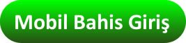 Mobil Bahis Giriş İçin Tıklayınız